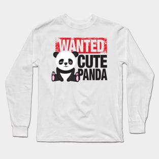 Wanted Cute Panda Design for Panda Lover Long Sleeve T-Shirt